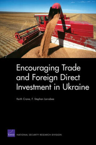 Cover of Encouraging Trade and Foreign Direct Investment in Ukraine
