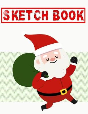 Book cover for Sketch Book For Anime Best Christmas Gift
