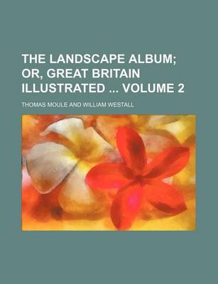 Book cover for The Landscape Album Volume 2