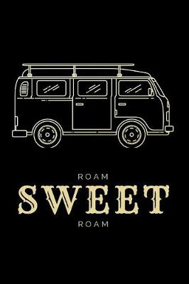 Book cover for Roam Sweet Roam