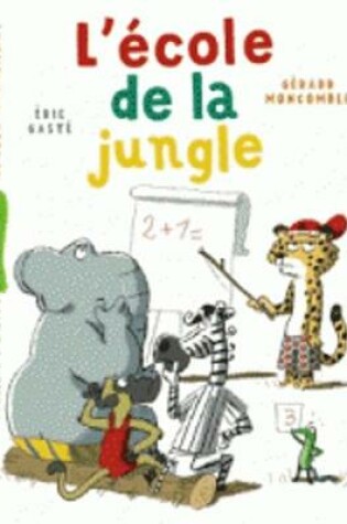 Cover of L'ecole de la jungle