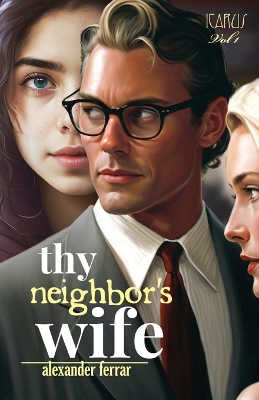 Book cover for Thy Neighbor's Wife