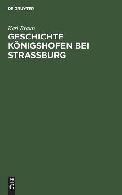 Book cover for Geschichte K�nigshofen Bei Stra�burg