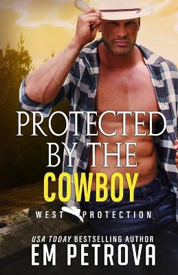 Book cover for Protected by the Cowboy