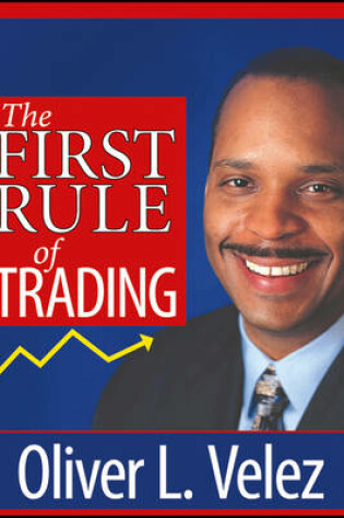 Cover of The First Rule of Trading