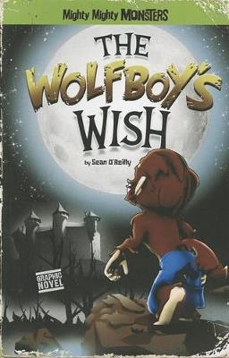 Cover of The Wolfboy's Wish (Graphic Novel)