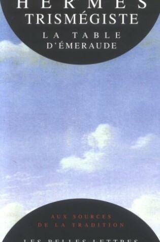 Cover of La Table d'Emeraude Et Sa Tradition Alchimique