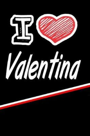 Cover of I Love Valentina