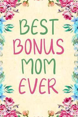 Book cover for Best Bonus Mom Ever