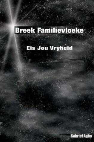 Cover of Breek Familievloeke