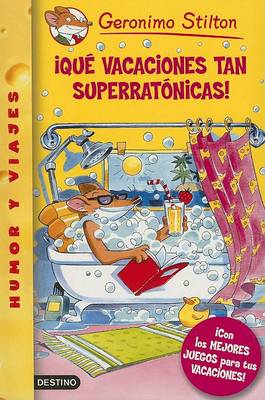 Book cover for Que Vacaciones Tan Superratonicas!