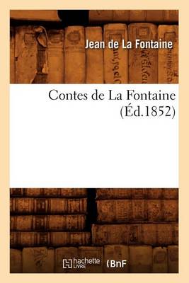 Cover of Contes de la Fontaine (Ed.1852)