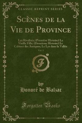 Cover of Scènes de la Vie de Province, Vol. 3