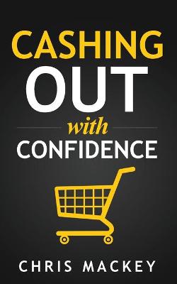 Book cover for Cashing out with Confidence