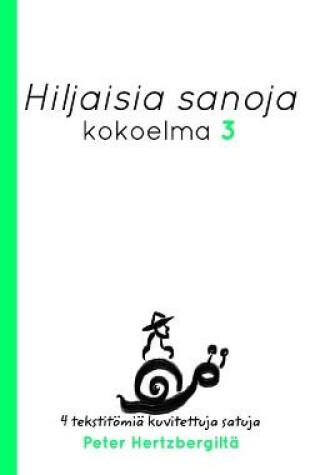 Cover of Hiljaisia Sanoja 3