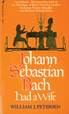 Book cover for Johann Sebastian Bach Had a Wife