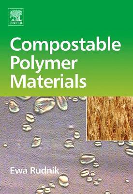 Book cover for Compostable Polymer Materials