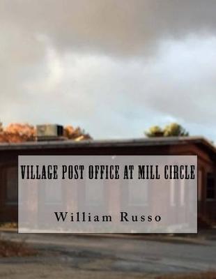 Book cover for Village Post Office at Mill Circle