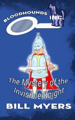 Book cover for The Mystery of the Invisible Knight