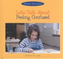 Book cover for Let's Talk about Feeling Confu