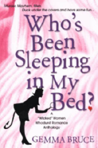 Cover of Who's Been Sleeping in My Bed