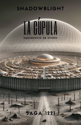 Book cover for La Cúpula