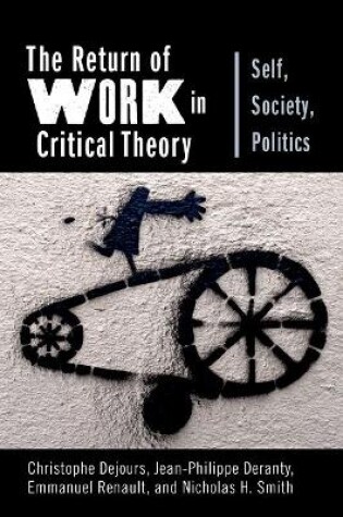 Cover of The Return of Work in Critical Theory