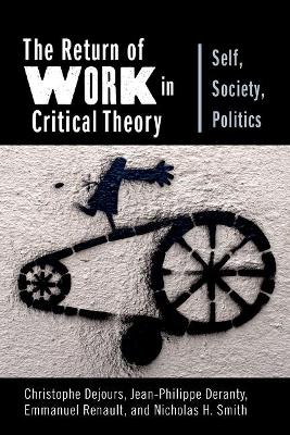 Cover of The Return of Work in Critical Theory