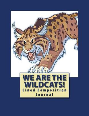 Book cover for We Are The Wildcats!