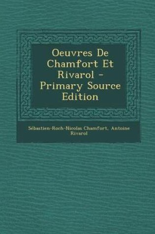 Cover of Oeuvres de Chamfort Et Rivarol