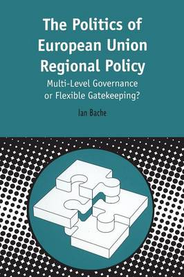 Cover of Politics of European Union Regional Policy
