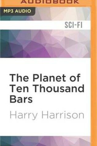 Cover of The Planet of Ten Thousand Bars