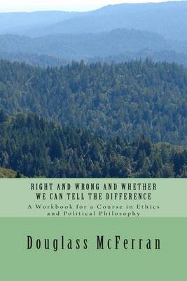 Book cover for Right and Wrong and Whether We Can Tell the Difference