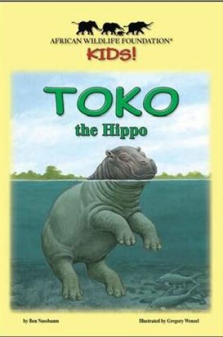 Cover of Toko the Hippo