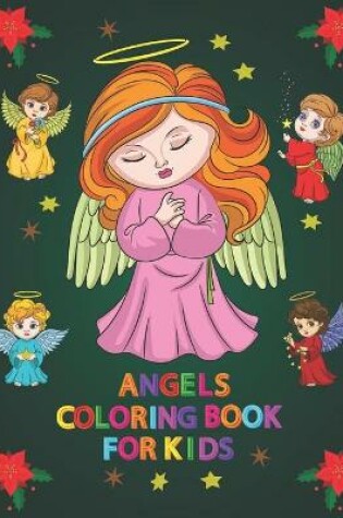 Cover of Angels Coloring Book for Kids