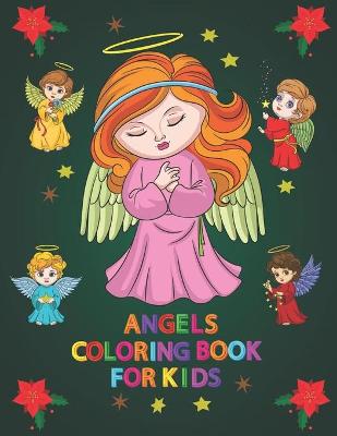 Book cover for Angels Coloring Book for Kids