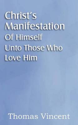 Book cover for Christ's Manifestation of Himself Unto Those Who Love Him