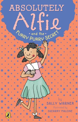Book cover for Absolutely Alfie and the Furry, Purry Secret