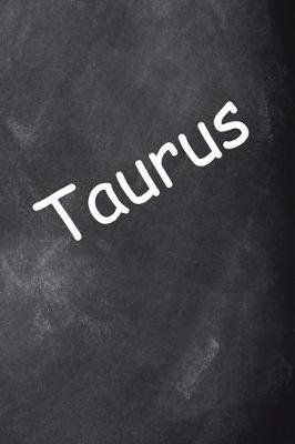 Cover of Taurus Zodiac Horoscope Journal Chalkboard