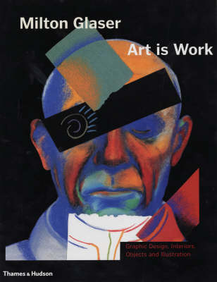 Book cover for Milton Glaser: Art is Work