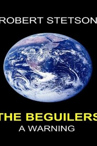 Cover of The Beguilers a Warning