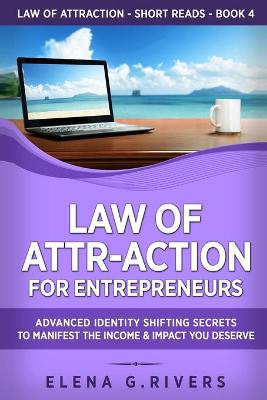 Book cover for Law of Attr-Action for Entrepreneurs