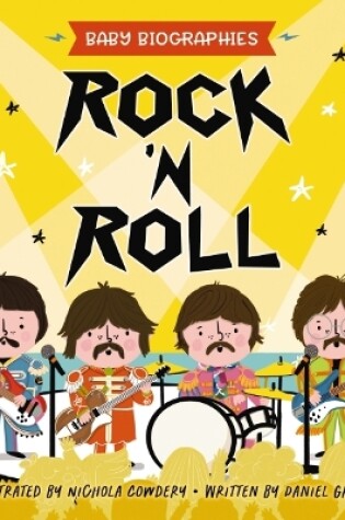 Cover of Rock and Roll - Baby Biographies