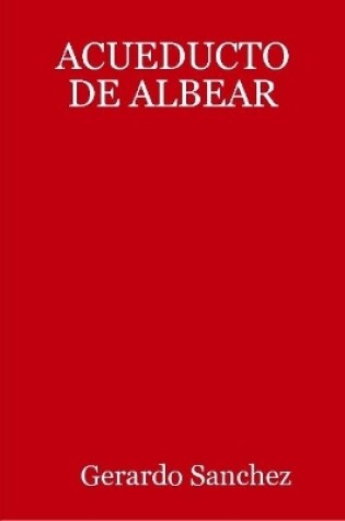 Cover of ACUEDUCTO DE ALBEAR