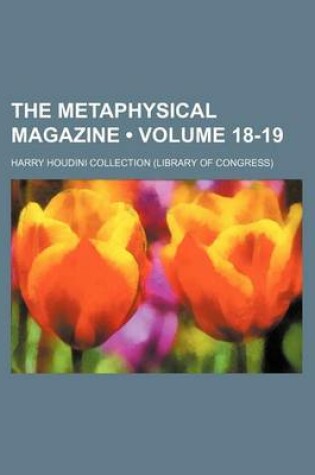 Cover of The Metaphysical Magazine (Volume 18-19)