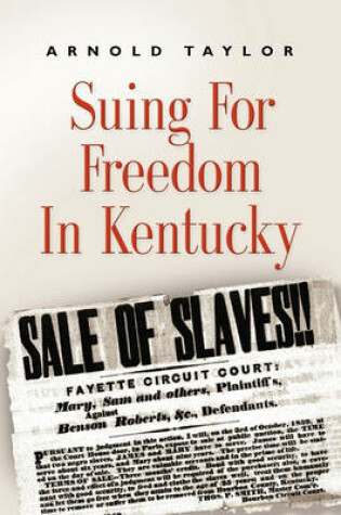 Cover of Suing for Freedom in Kentucky