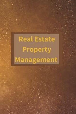 Cover of Real Estate Property Management