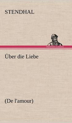 Book cover for Uber Die Liebe