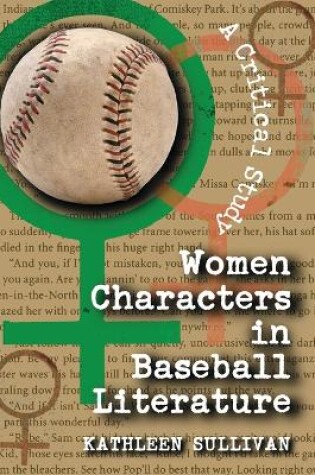 Cover of Women Characters in Baseball Literature