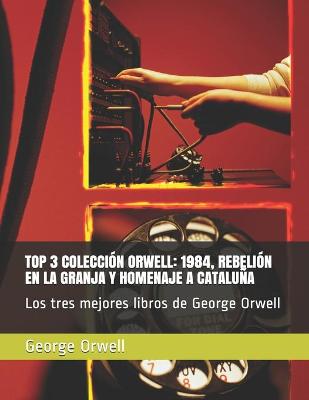 Book cover for Top 3 Coleccion Orwell